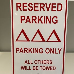Delta Delta Delta Tri Delta Sorority parking sign